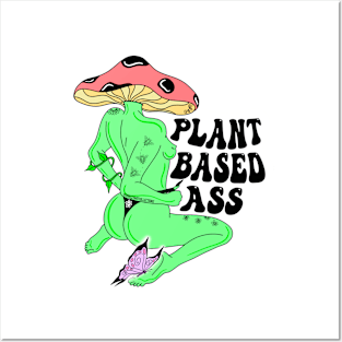 Plant Based Ass Posters and Art